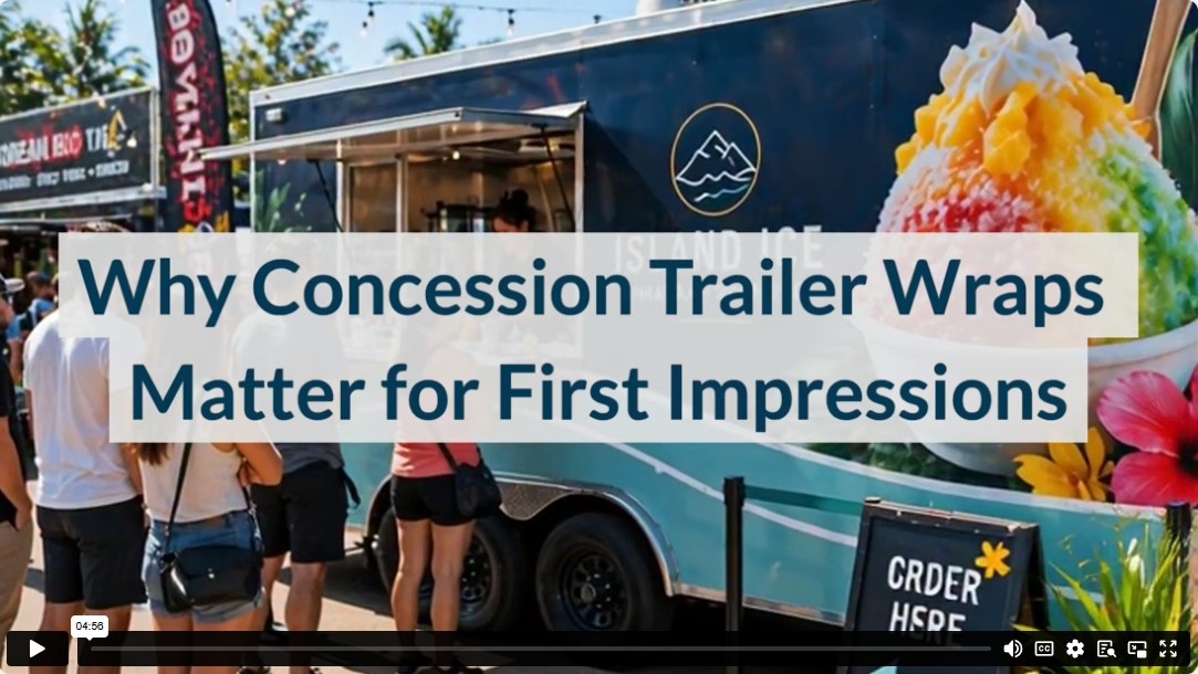 Why Concession Trailer Wraps Matter for First Impressions